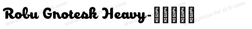 Robu Grotesk Heavy字体转换